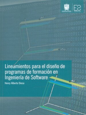 cover image of Lineamientos para el diseño de programas de formación en Ingeniería de Software